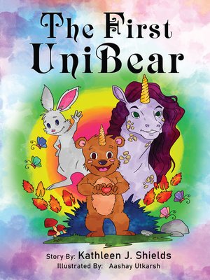 cover image of The First Unibear